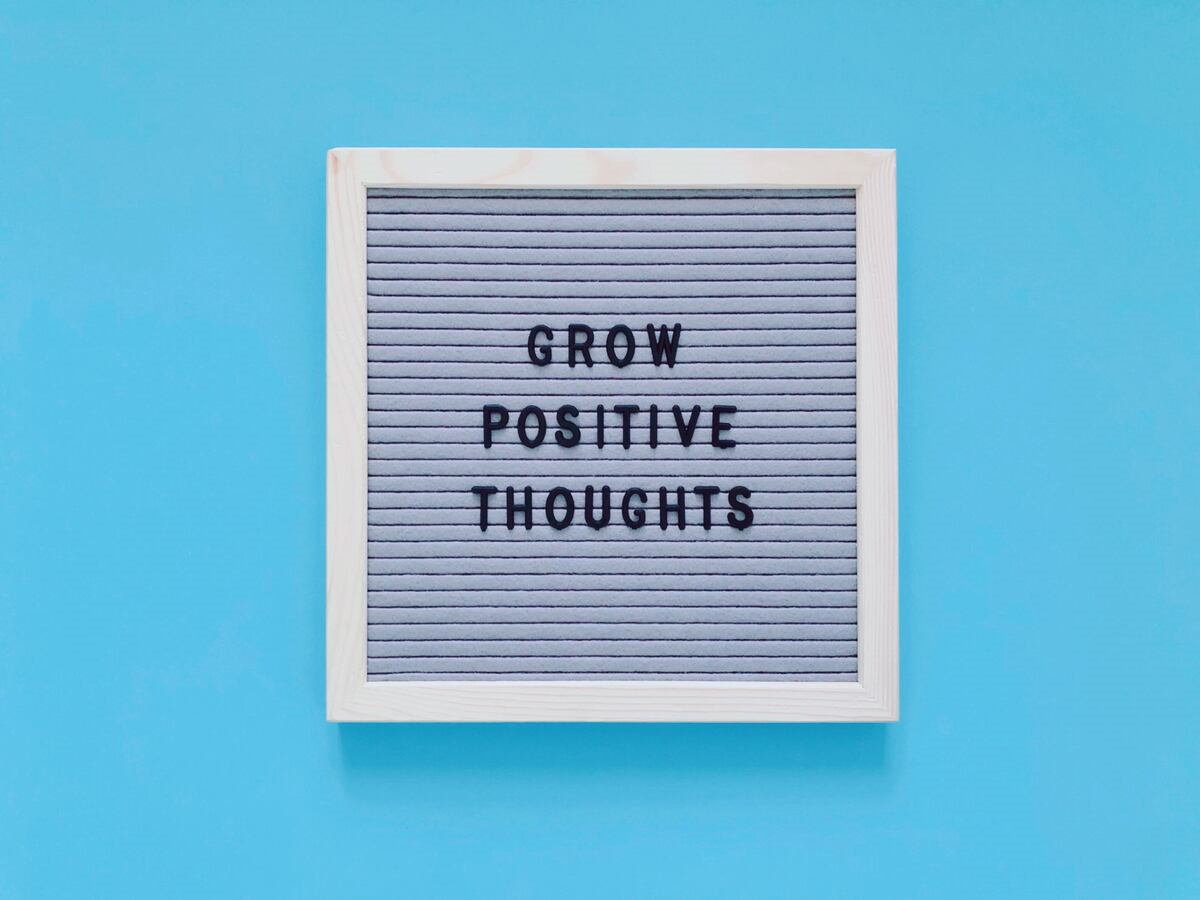 words saying grow-positive thoughts