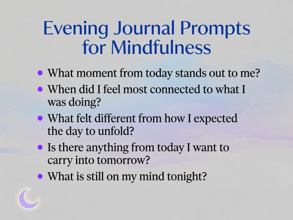 Evening Journal Prompts for Mindfulness
